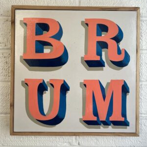BRUM Sign